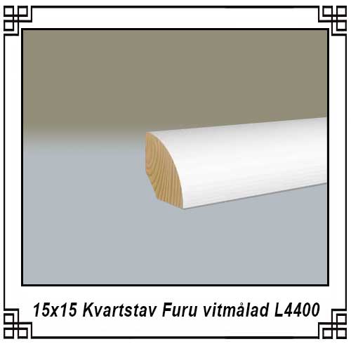 15x15 Kvartstav Furu vitmålad L4400
