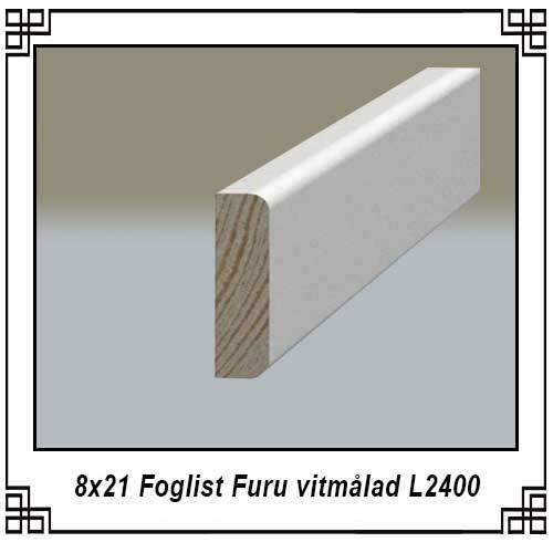 8x21 Foglist Furu vitmålad